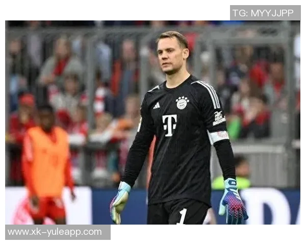 拜仁官方宣布诺伊尔肌肉纤维撕裂冬歇期后有望复出